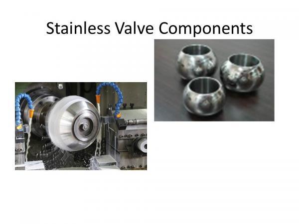 Stainless Steel Valve Components, Custom Valve Components
